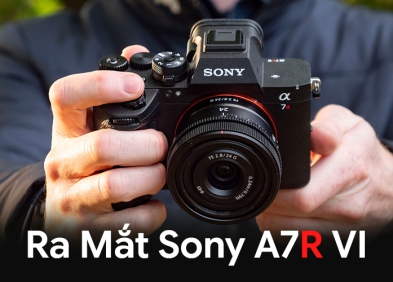 Ra mắt Sony A7R VI với cảm biến 66.8MP Stacked (Xếp chồng)