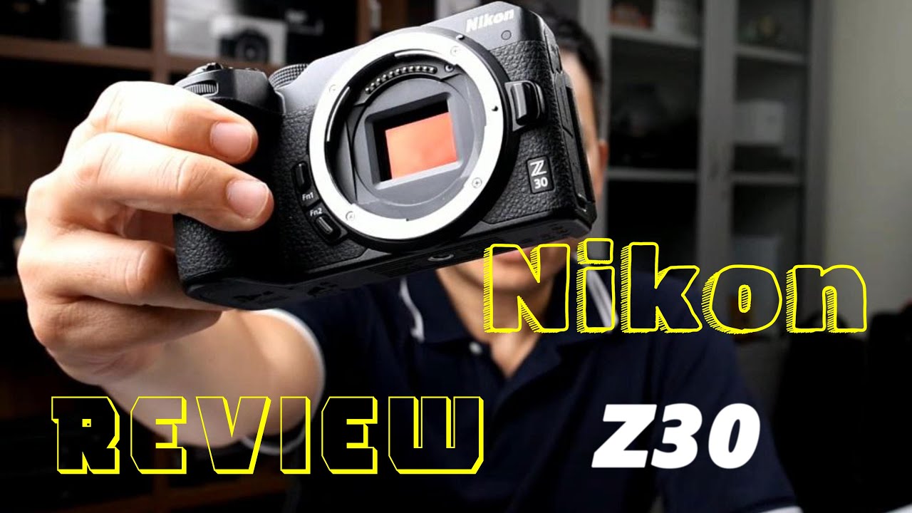 Review Nikon Z30