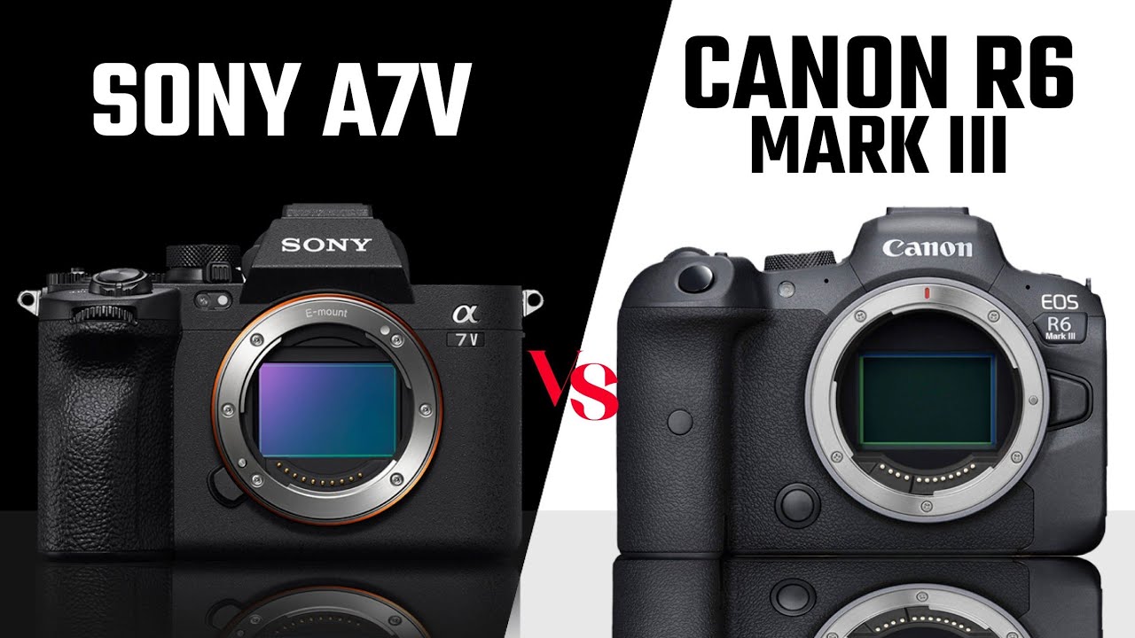 Sony A7V vs Canon R6 III