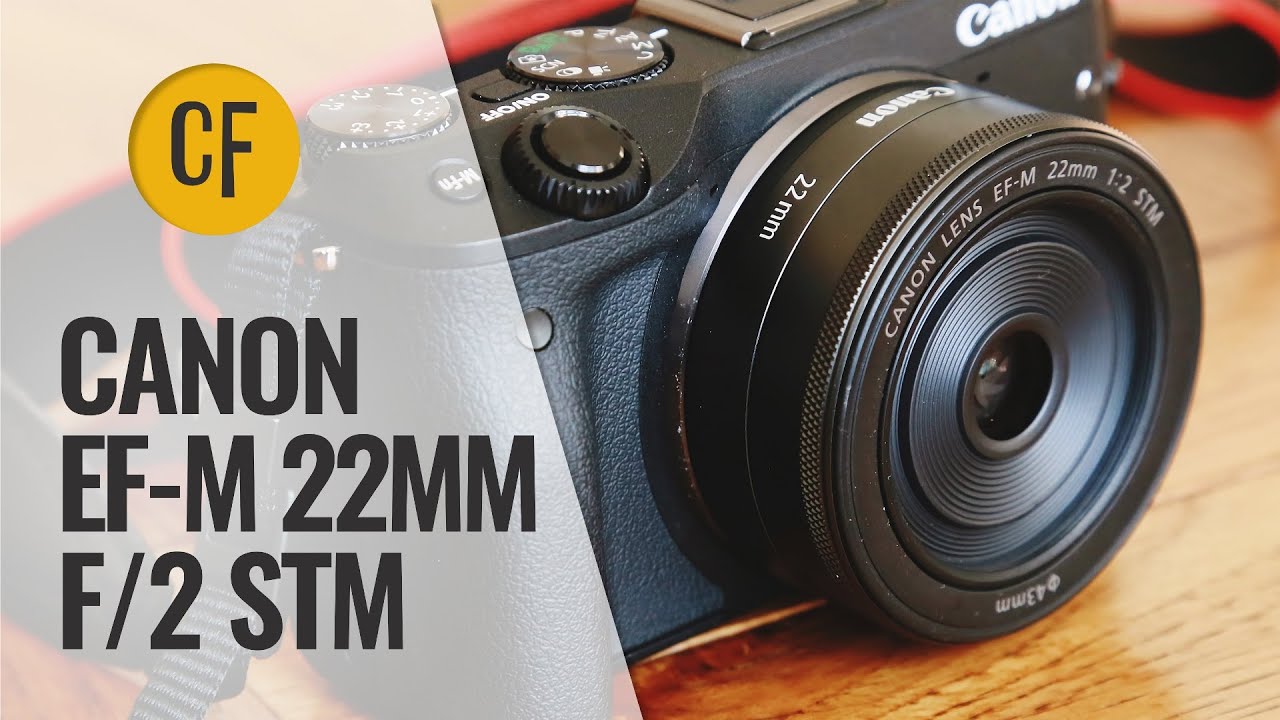 CANON EF-M 22MM F2 STM