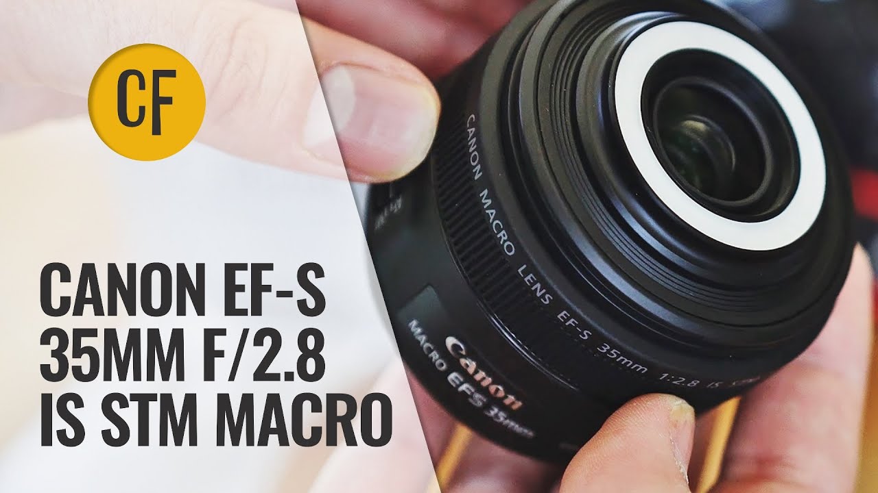 CANON EF-S 35MM F2.8 MACRO IS STM
