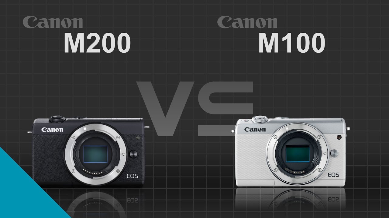Canon M200 vs Canon M100