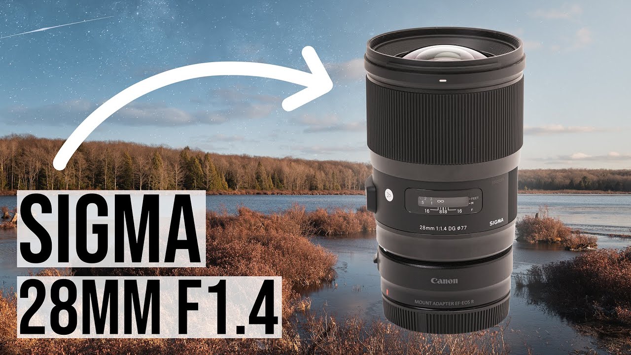 Sigma 28mm f1.4 Art cho Canon