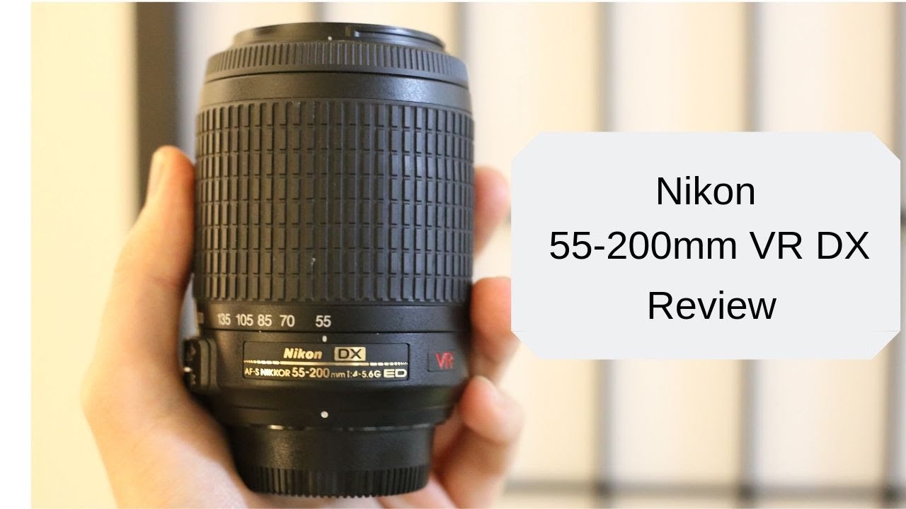 Nikon 55-200 VR